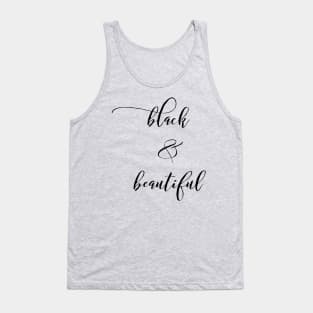 Black & Beautiful | African American | Black Lives Tank Top